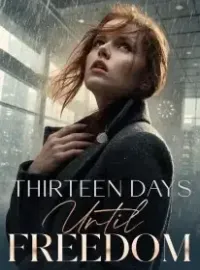 Thirteen Days Until Freedom Novel Cover