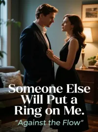 Someone Else Will Put a Ring on Me Novel Cover