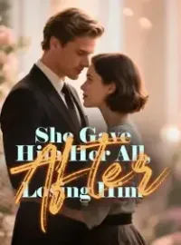 She Gave Him Her All, After Losing Him Novel Cover