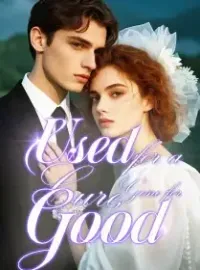Used for a Cure, Gone for Good Novel Cover