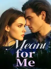 Meant for Me Novel Cover