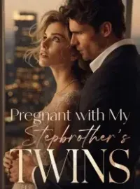 Pregnant with My Stepbrother's twins Novel Cover