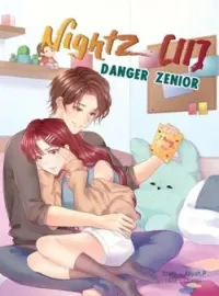 ภาพปกนิยาย NightZ [II] DANGER ZENIOR