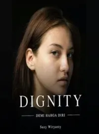 Sampul Novel Dignity ( Demi Harga Diri)