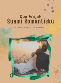 Sampul Novel Dua Wajah Suami Romantisku
