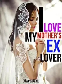 Sampul Novel I Love My Mother's Ex Lover