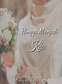 Sampul Novel Hingga Menjadi Kita