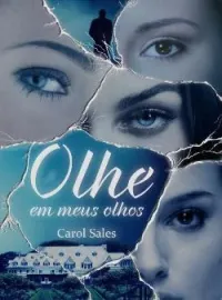 Capa do Romance Olhe em meus olhos
