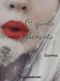 Capa do Romance O quinto Elemento - Sopro