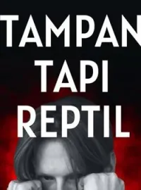 Sampul Novel TAMPAN TAPI REPTIL 
