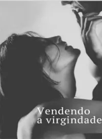Capa do Romance Vendendo a virgindade