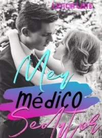 Meu médico sedutor.