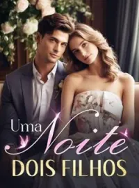 Capa do Romance Uma Noite, Dois Filhos