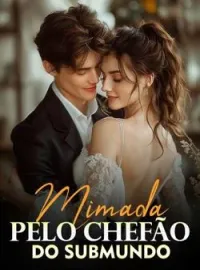 Capa do Romance Mimada pelo chefão do submundo