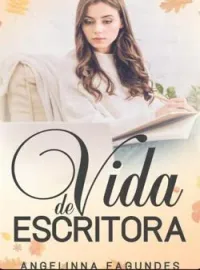 Capa do Romance VIDA DE ESCRITORA 