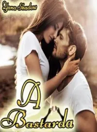 Capa do Romance A Bastarda