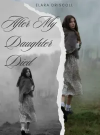 After My Daughter Died Novel Cover