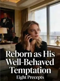 Reborn as His Well-Behaved Temptation Novel Cover