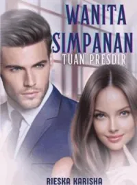 Sampul Novel Wanita Simpanan Tuan Presdir 