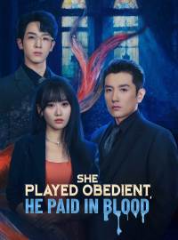 She Played Obedient, He Paid in Blood