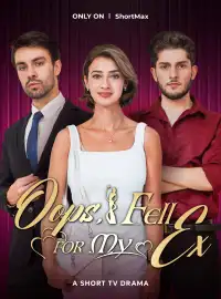 Oops, I Fell for My Ex