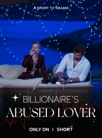 Billionaire's Abused Lover