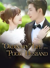[ENG DUB] "Ordinary" Life and "Poor" Husband