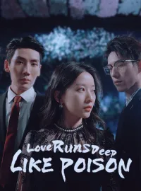 [ENG DUB] Love Runs Deep Like Poison