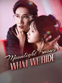 Moonlight Knows What We Hide