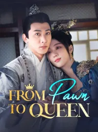 From Pawn To Queen