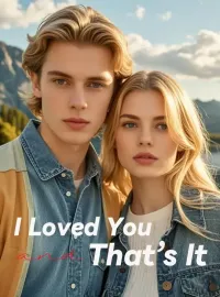 I Loved You and That’s It Novel Cover