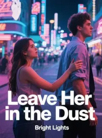 Leave Her in the Dust Novel Cover