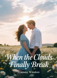 When the Clouds Finally Break Novel Cover