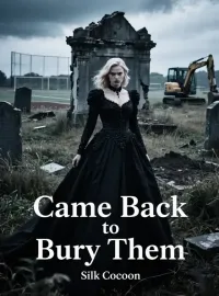 Came Back to Bury Them Novel Cover