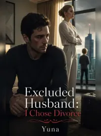 Excluded Husband: I Chose Divorce