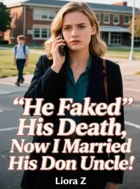 He Faked His Death, Now I Married His Don Uncle Novel Cover