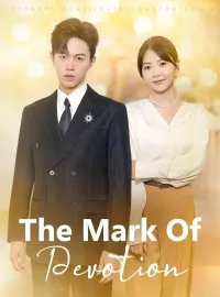 The Mark Of Devotion
