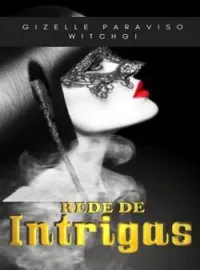 Capa do Romance Rede de Intrigas