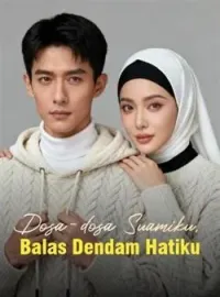 Sampul Novel Dosa-dosa Suamiku, Balas Dendam Hatiku