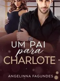 Capa do Romance UM PAI PARA CHARLOTE 
