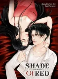 ภาพปกนิยาย SHADE OF RED ร้อนรักสัมผัสลวง
