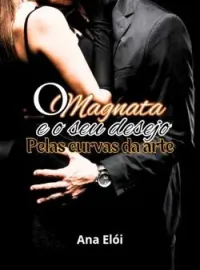 Capa do Romance O magnata e o seu desejo pelas curvas da arte