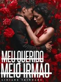 Capa do Romance Meu Querido Meio Irmão 