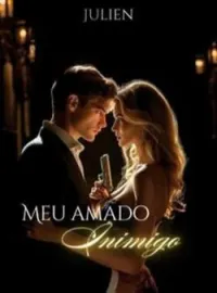 Meu amado inimigo