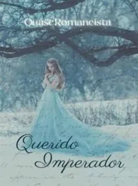 Capa do Romance Querido Imperador 
