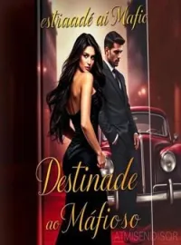 Destinada ao Mafioso
