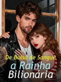 Capa do Romance De Bolsa de Sangue a Rainha Bilionária