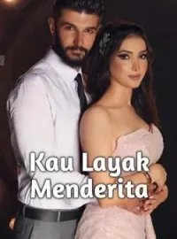 Sampul Novel Kau Layak Menderita