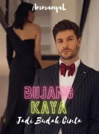 Bujang Kaya Jadi Budak Cinta 