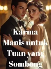 Sampul Novel Karma Manis untuk Tuan yang Sombong